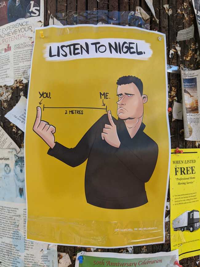 A "Listen to Nigel" poster.